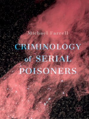 cover image of Criminology of Serial Poisoners